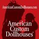 American Custom Dollhouses in 