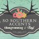 So Southern Accents in 