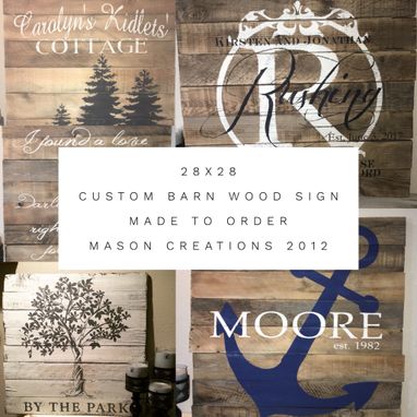 Custom Made 28x28 Barn Wood Custom Sign- Your Custom Design